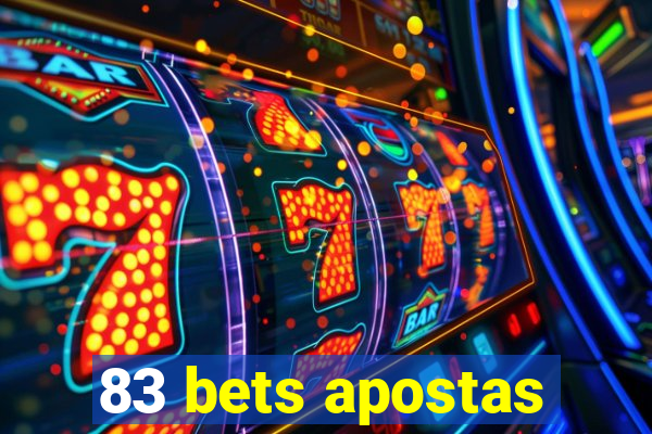 83 bets apostas